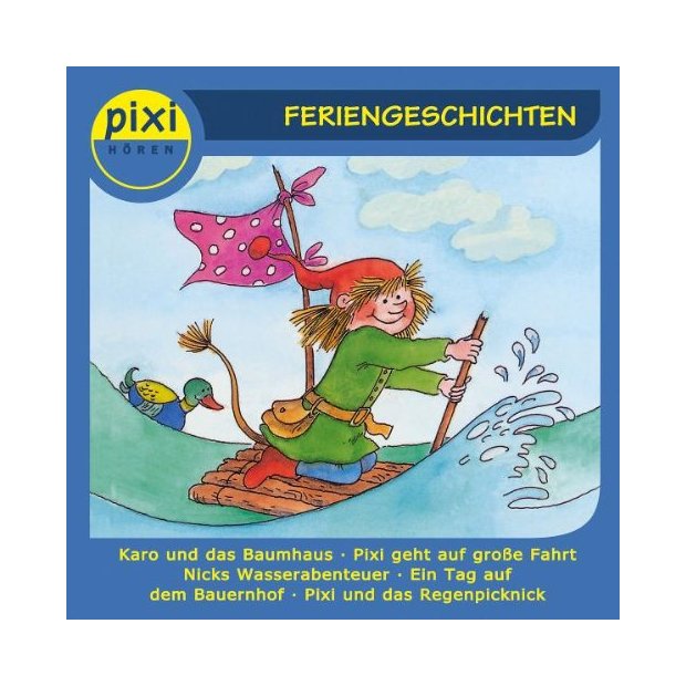Pixi Hören - Feriengeschichten  Hörspiel  CD/NEU/OVP