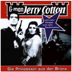 Jerry Cotton - Die Prinzessin aus der Bronx -...