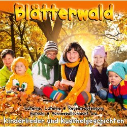 Kiddys Corner Band - Blätterwald 15 Kinderlieder...