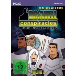Roswell Conspiracies, Vol. 3 Die Aliens sind unter uns...