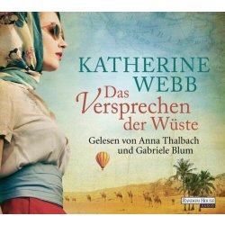 Katherine Webb - Das Versprechen der Wüste...