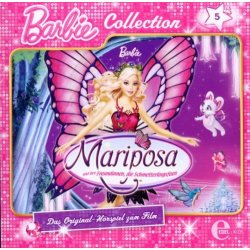 Barbie Mariposa und ihre Freundinnen die...