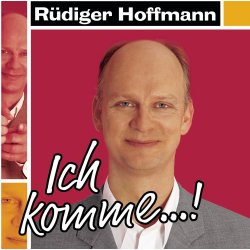 Rüdiger Hoffmann - Ich komme!  CD/NEU/OVP