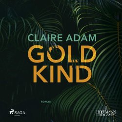 Goldkind -  Claire Adam  Hörbuch  mp3-CD/NEU/OVP
