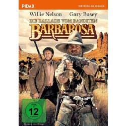 Die Ballade vom Banditen Barbarosa - Willie Nelson...