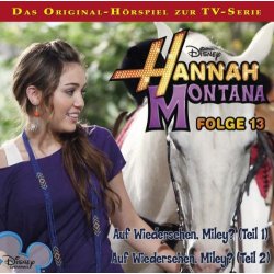 Hannah Montana Folge 13  Auf Wiedersehen. Miley?...