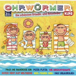Ohrwürmer Kids - Die schönsten Urlaubs und Reiselieder für Kinder  2 CDs/NEU/OVP