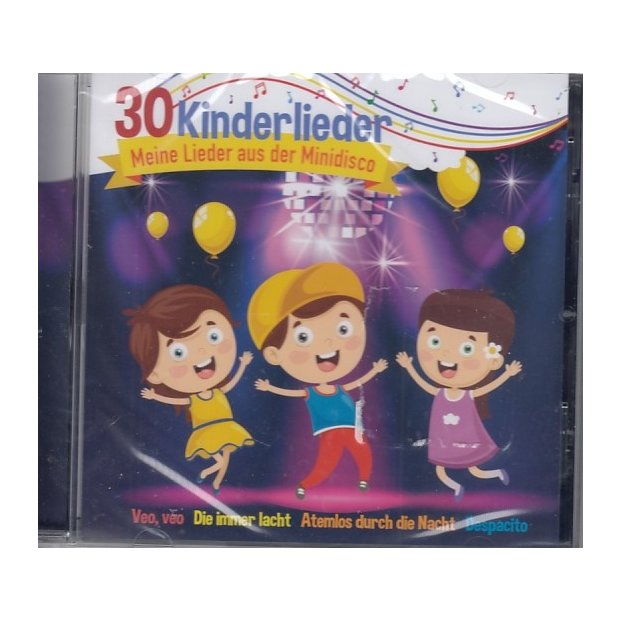 30 Kinderlieder - Meine Lieder aus der Minidisco  CD/NEU/OVP
