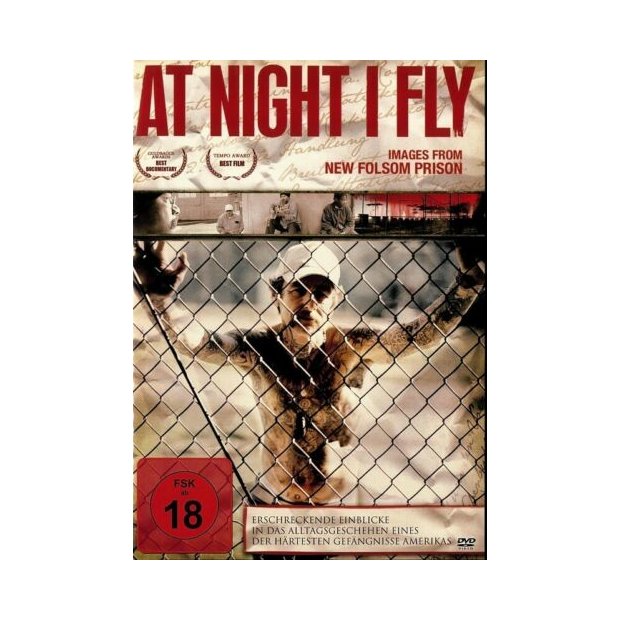 At Night I fly - Reportage aus dem New Folsom Prison  DVD/NEU/OVP  FSK18