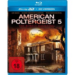 American Poltergeist 5 - The Borely Haunting...