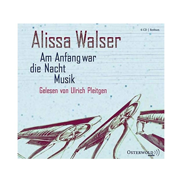 Alissa Walser - Am Anfang war die Nacht Musik Hörbuch 6 CDs/NEU/OVP