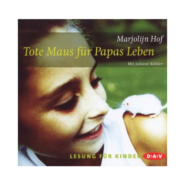 Marjolijn Hof - Tote Maus für Papas Leben - Hörbuch  2 CDs/NEU/OVP