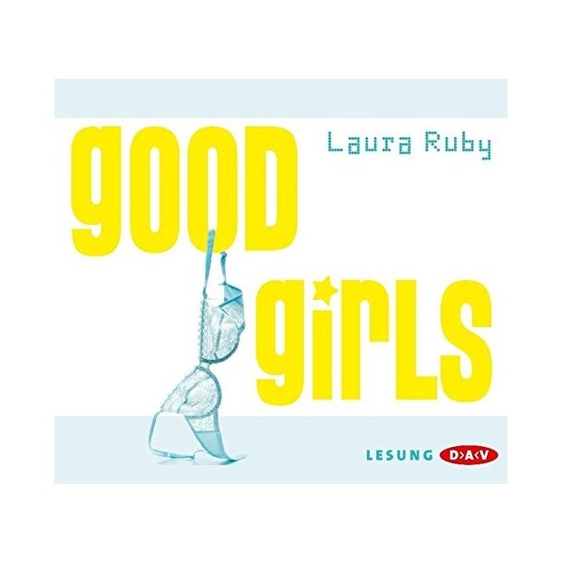 Laura Ruby - Good Girls   Hörbuch - 3 CDs/NEU/OVP