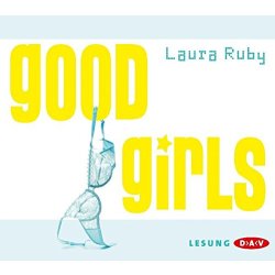 Laura Ruby - Good Girls   Hörbuch - 3 CDs/NEU/OVP