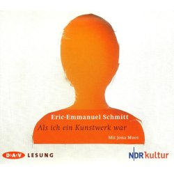 Eric Emmanuel Schmitt - Als ich ein Kunstwerk war - Hörbuch  4 CDs/NEU/OVP