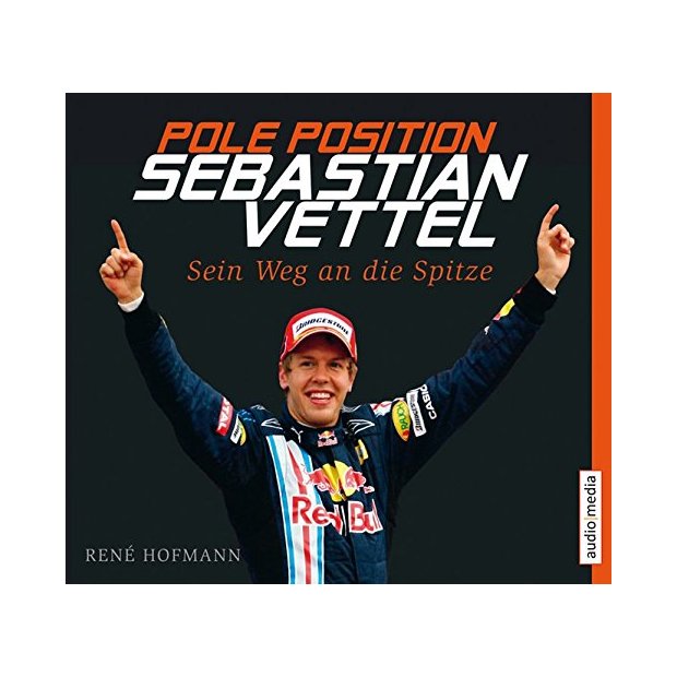 Pole Position. Sebastian Vettel. Sein Weg an die Spitze - Hörbuch 6 CDs/NEU/OVP