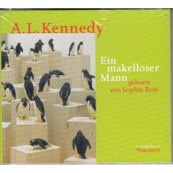A.L. Kennedy - Ein makelloser Mann   H&ouml;rbuch...