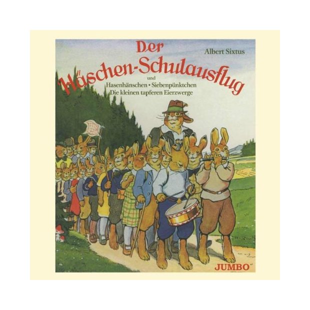 Albert Sixtus - Der Häschen - Schulausflug - Hörbuch  CD/NEU/OVP