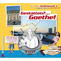 Gedichtezeit 1 - Gestatten?...Goethe! - Wissen...