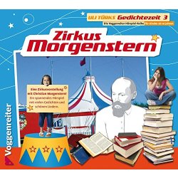Gedichtezeit 3 - Zirkus Morgenstern - Wissen...