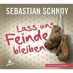 Sebastian Schnoy - Lass uns Feinde bleiben -...