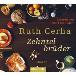 Ruth Cerha - Zehntelbrüder  Hörbuch 6 CDs/NEU/OVP