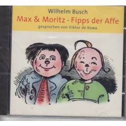 Wilhelm Busch - Max und Moritz  +  Fipps der Affe -...