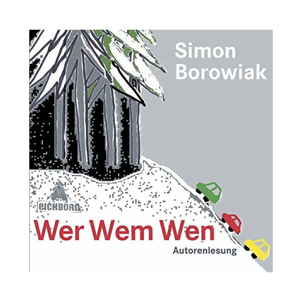 Simon Borowiak - Wer Wem Wen- Autorenlesung  2 CDs/NEU/OVP