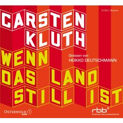 Carsten Kluth - Wenn das Land still ist - Hörbuch 6...