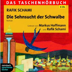 Rafik Schami - Die Sehnsucht der Schwalbe - Hörbuch...