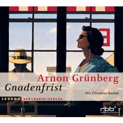 Arnon Grünberg - Gnadenfrist - Hörbuch 3...