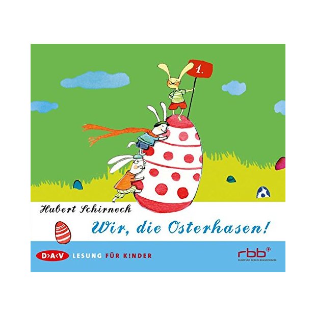Hubert Schirneck -Wir, die Osterhasen!  Lesung für Kinder  CD/NEU/OVP