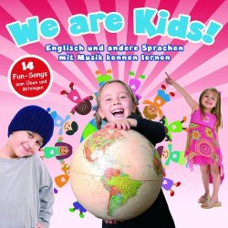 We Are Kids! Sprachen mit Musik kennen lernen  CD/NEU/OVP