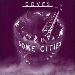 Doves - Some Cities  CD NEU/OVP