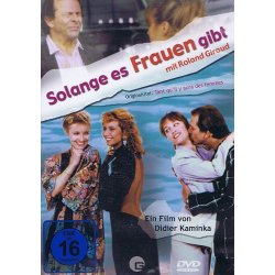 Solange es Frauen gibt - Roland Giraud  DVD  *HIT* Neuwertig