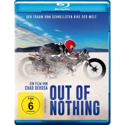 Out of Nothing - Der Traum vom schnellsten Bike der Welt...
