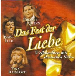 Das Fest der Liebe - Weihnachten mit deutschen Stars  CD...
