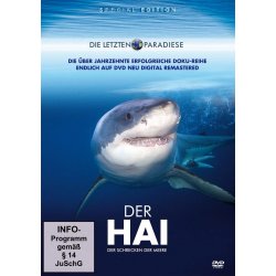 Die letzten Paradiese Der Hai: Der Schrecken der Meere...