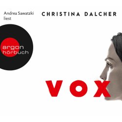 Christina Dalcher - Vox - Hörbuch 6 CDs/NEU/OVP