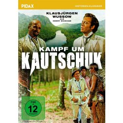 Kampf um Kautschuk - Klausjürgen Wussow - Pidax...