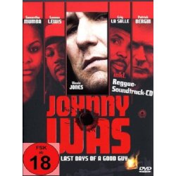 Johnny Was - The last days of a good guy - DVD +...
