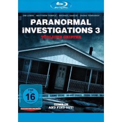 Paranormal Investigations 3 - T&ouml;dliche Geister...