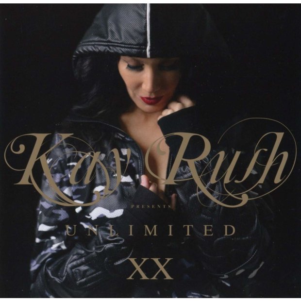 Kay Rush - Unlimited XX - 2 CDs NEU/OVP