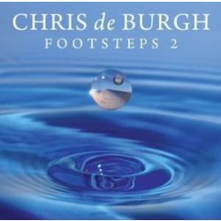 Chris De Burgh - Footsteps 2  CD/NEU/OVP