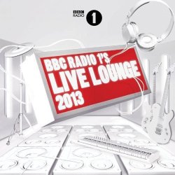 BBC Radio 1s Live Lounge 2013  2 CDs/NEU/OVP
