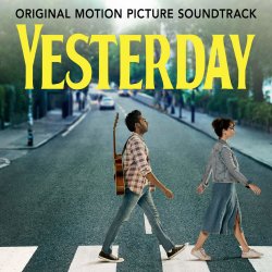 Yesterday - Original Motion Picture Soundtrack  Filmmusik...