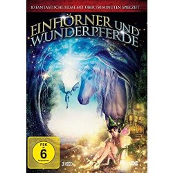 Einhörner und Wunderpferde - 10 fantastische Filme...