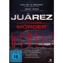 Juarez - Das Paradies der Mörder  DVD/NEU/OVP