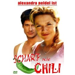 Scharf wie Chili - Alexandra Neldel  DVD/NEU/OVP