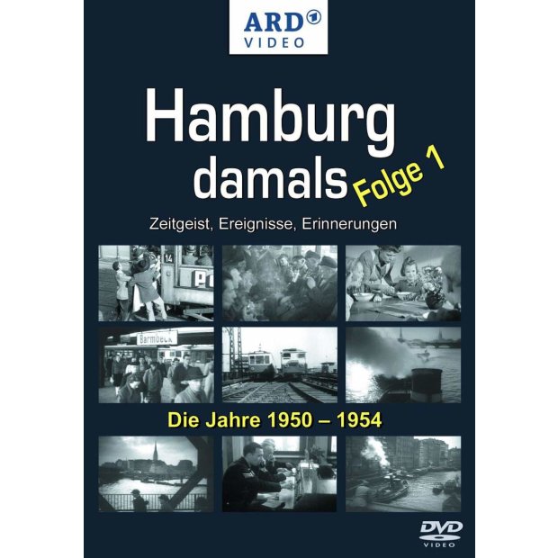 Hamburg damals - Folge 1: Die Jahre 1950 -1954 - ARD  DVD/NEU/OVP